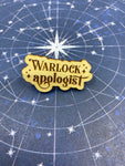 Warlock Apologist Wooden Pin