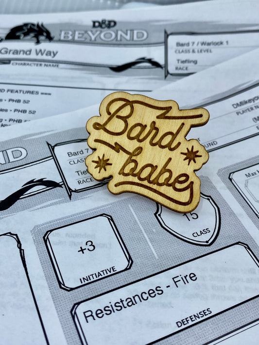 Bard Babe Wooden Pin