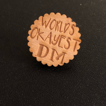 D&D Dungeon Master 'World's Okayest DM' Wooden Pin