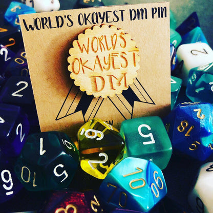 D&D Dungeon Master 'World's Okayest DM' Wooden Pin