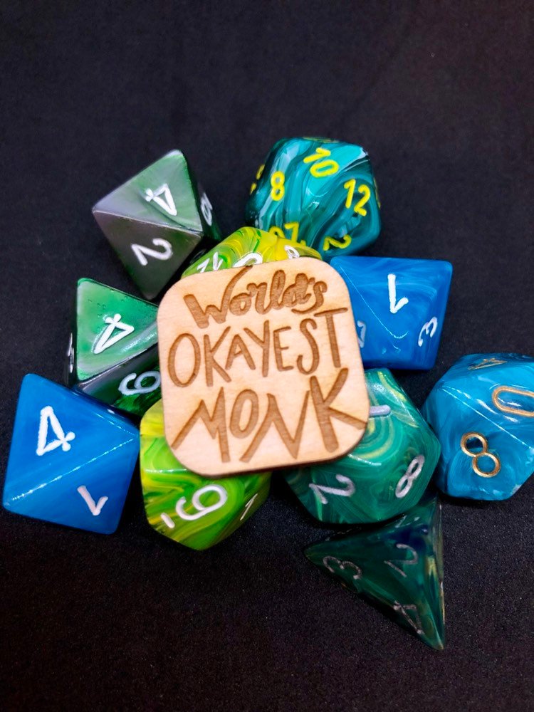 D&D Pin World's Okayest Monk Pin