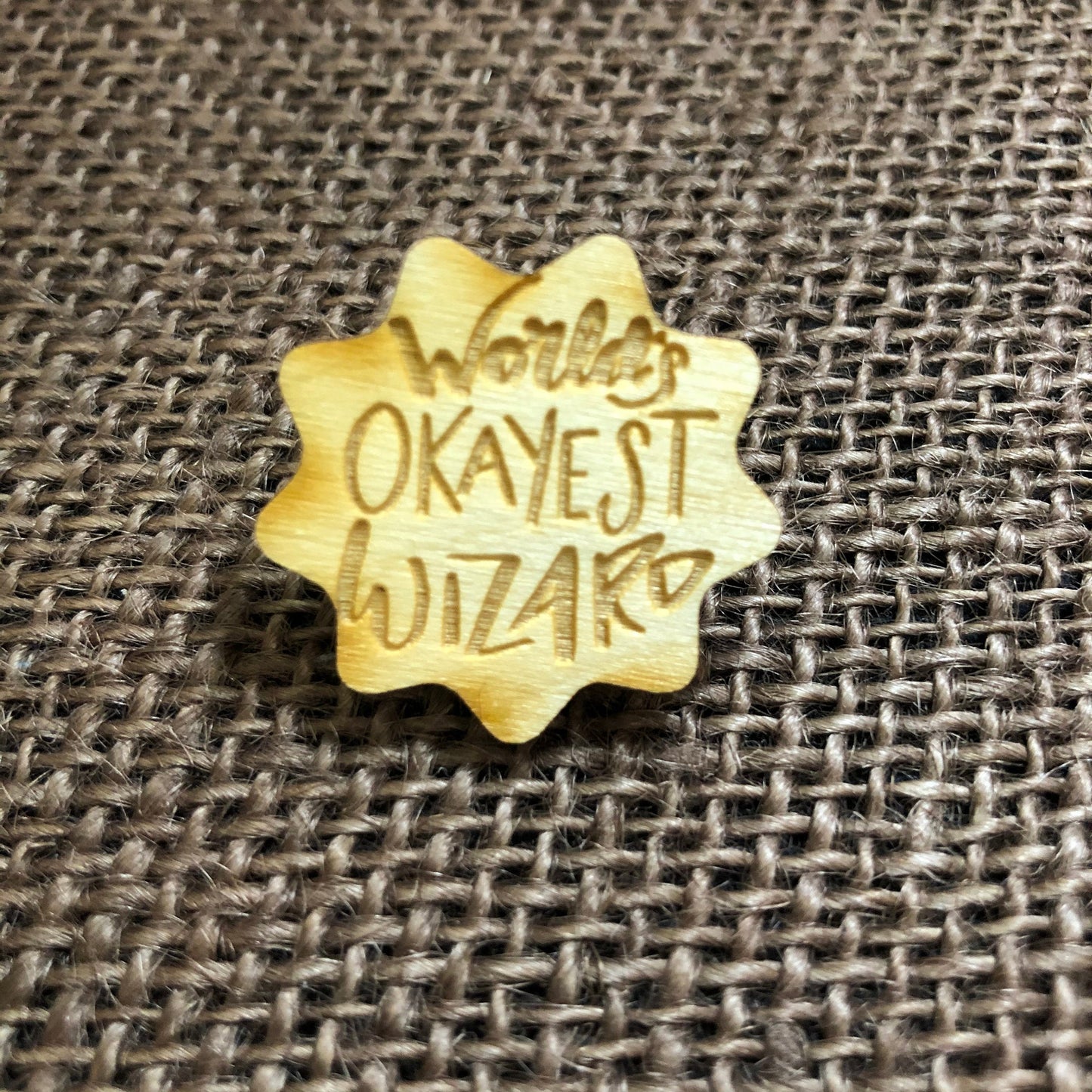 World's Okayest Wizard Tabletop Class Wooden Pin